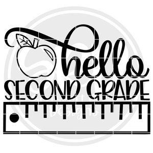 Hello Second Grade SVG - Ruler (One Layer)
