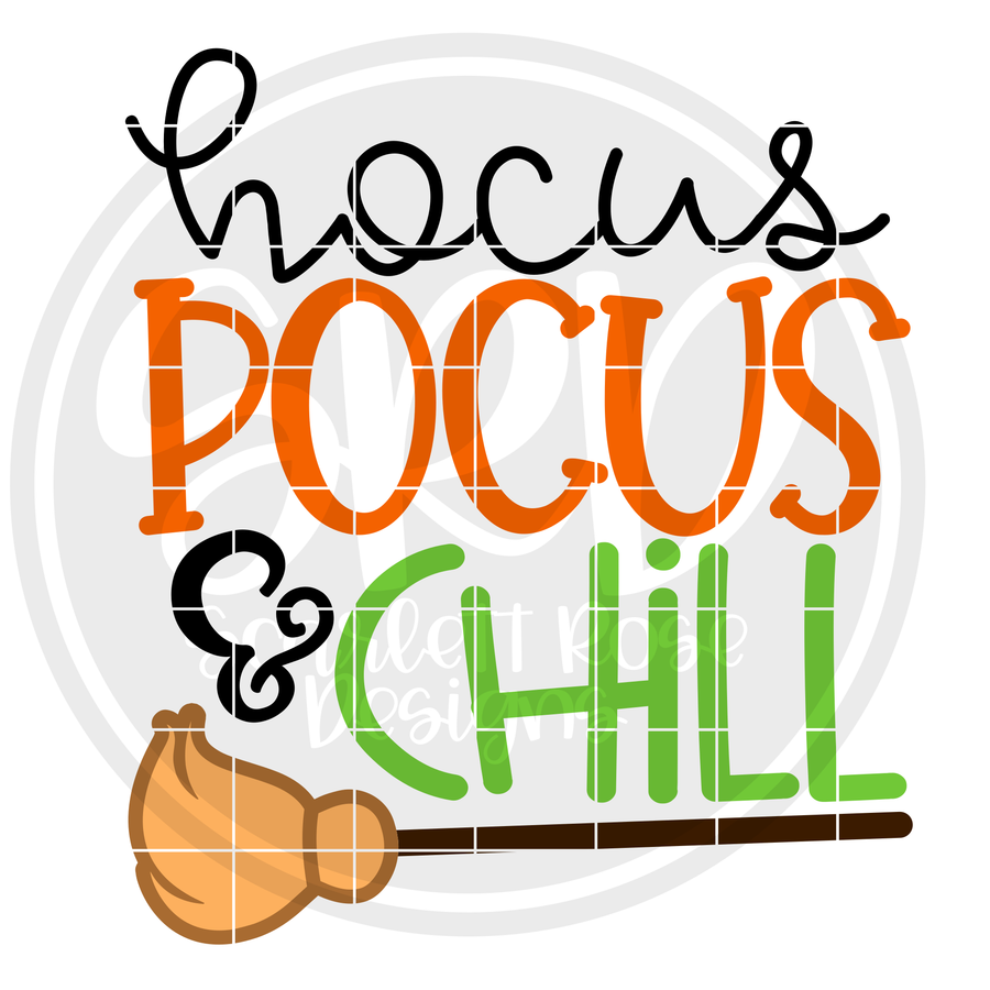 Hocus Pocus & Chill SVG - Color