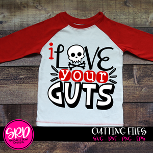 I Love Your Guts SVG