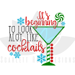 It's Beginning to Look A lot Like Cocktails SVG