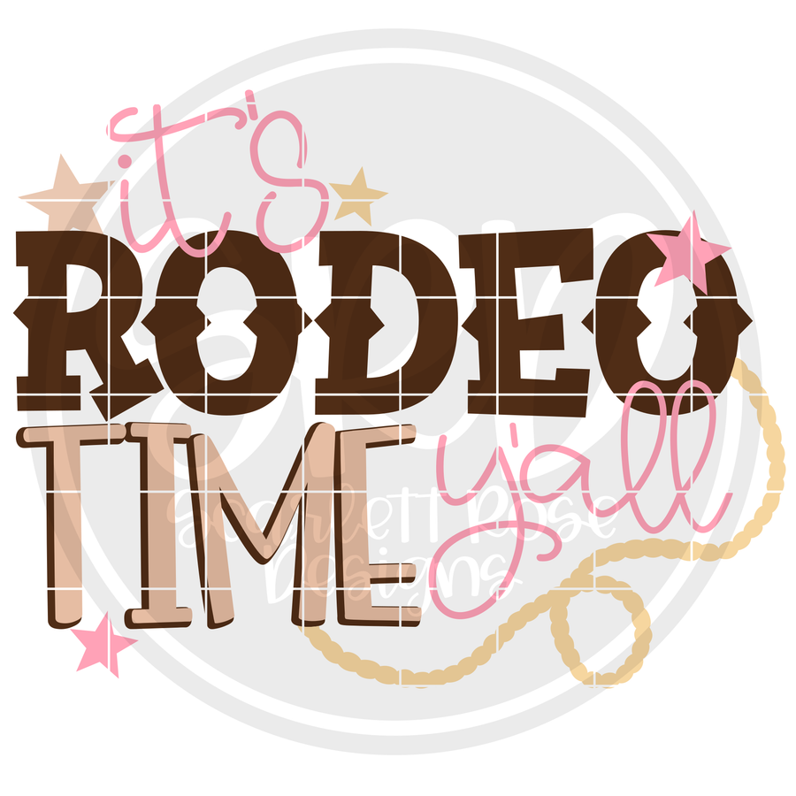It's Rodeo Time Y'all SVG
