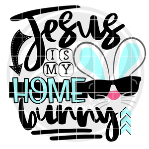 Jesus is my Home Bunny SVG