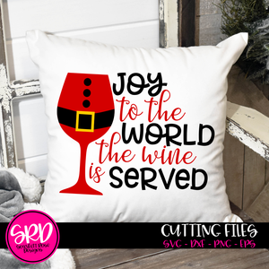 Joy to the World, the Wine is Served SVG