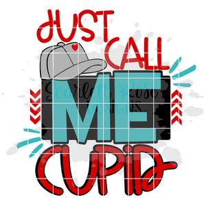 Just Call me Cupid SVG