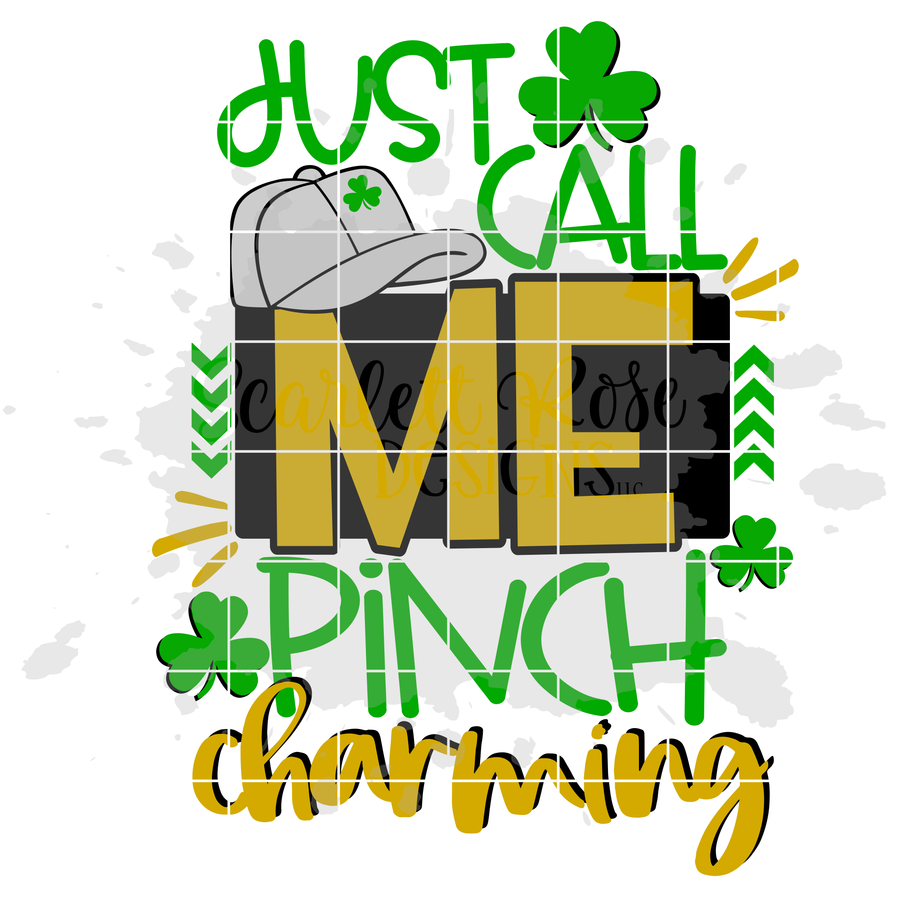 Just Call Me Pinch Charming SVG