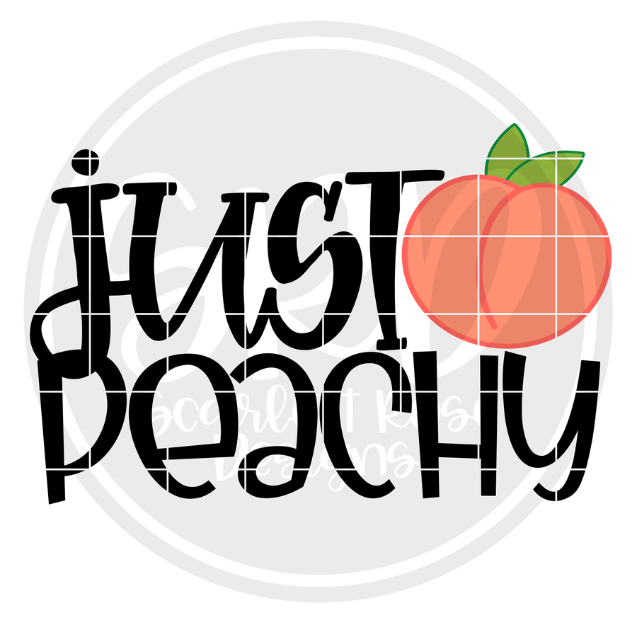 Just Peachy SVG