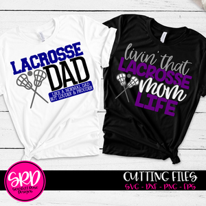 Lacrosse Dad - Mom SVG SET