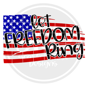 Let Freedom Ring - Color Flag SVG