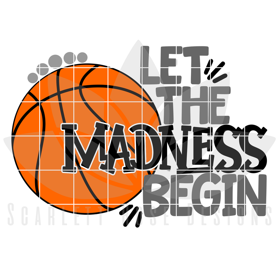 Let The Madness Begin SVG