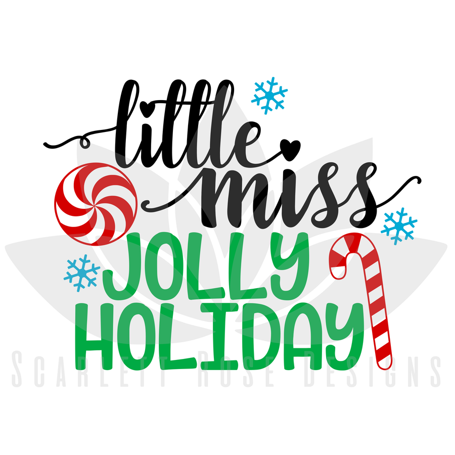 Little Miss Jolly Holiday SVG