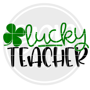 Lucky Teacher SVG