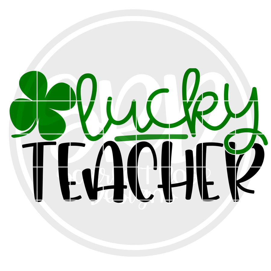 Lucky Teacher SVG