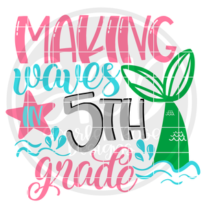 Making Waves in 5th Grade SVG