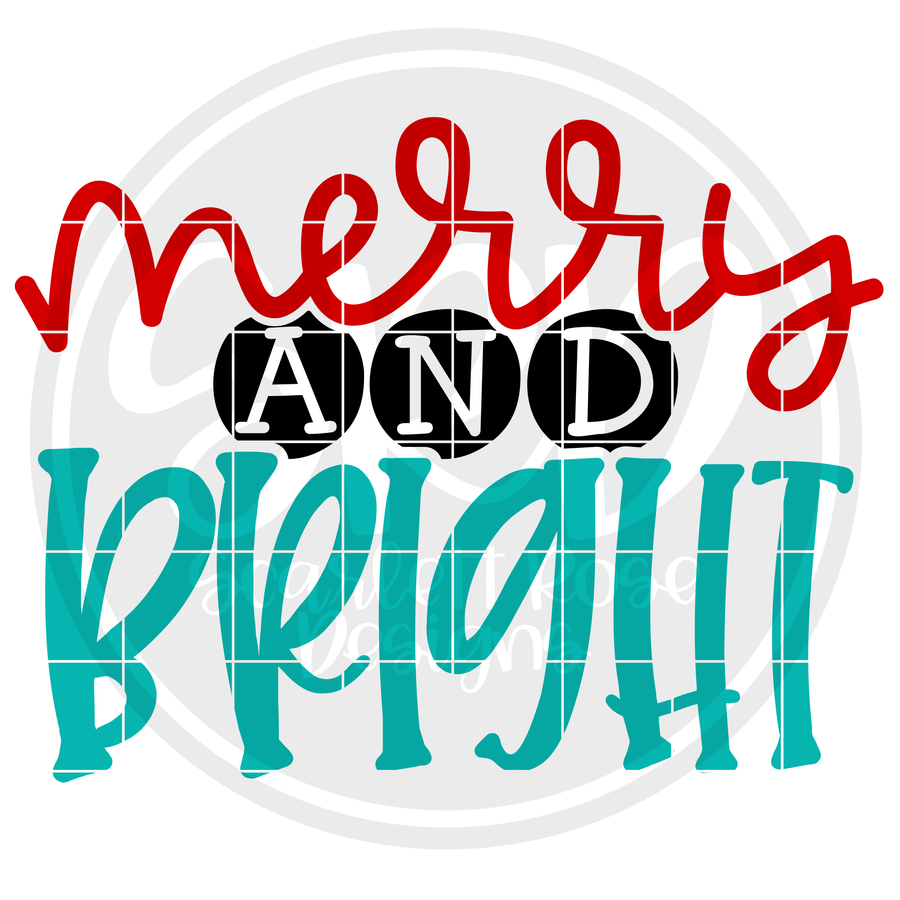 Merry & Bright SVG