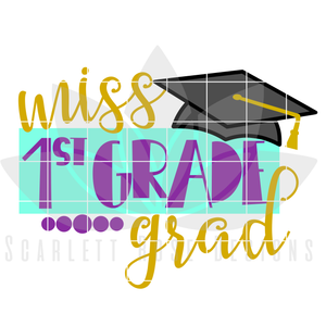 Miss 1st Grade Grad SVG