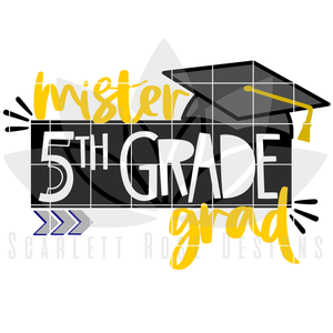 Mister 5th Grade Grad SVG
