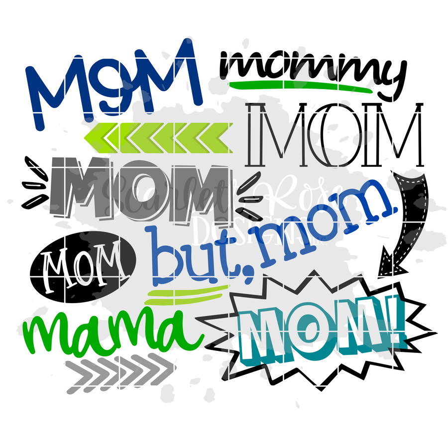 Mom Mom Mama Mommy SVG - Boy