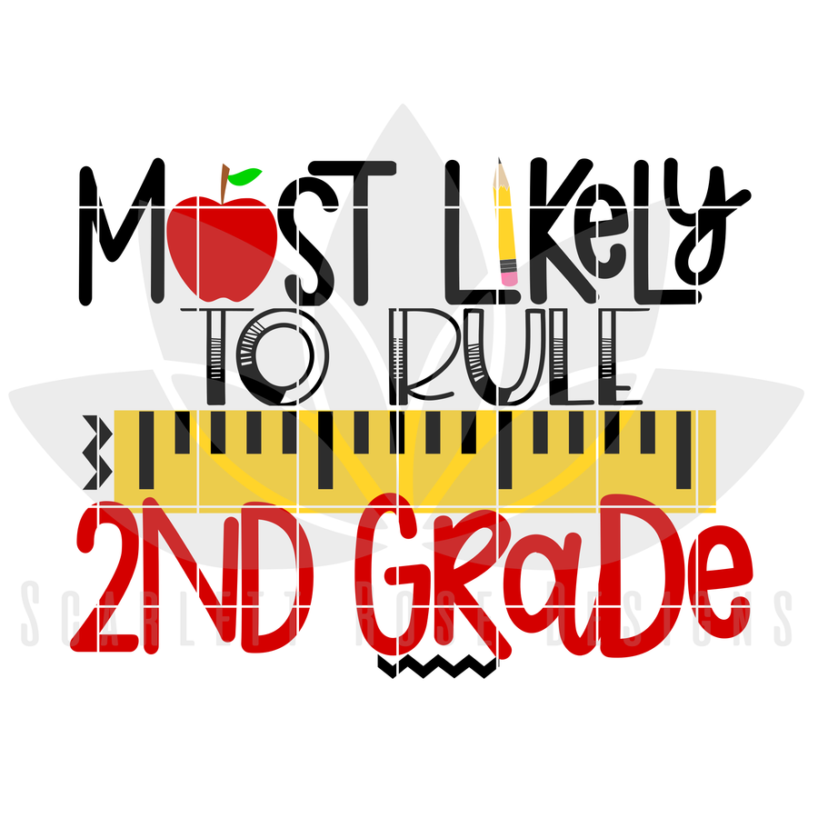 Most Likely to Rule 2nd Grade SVG