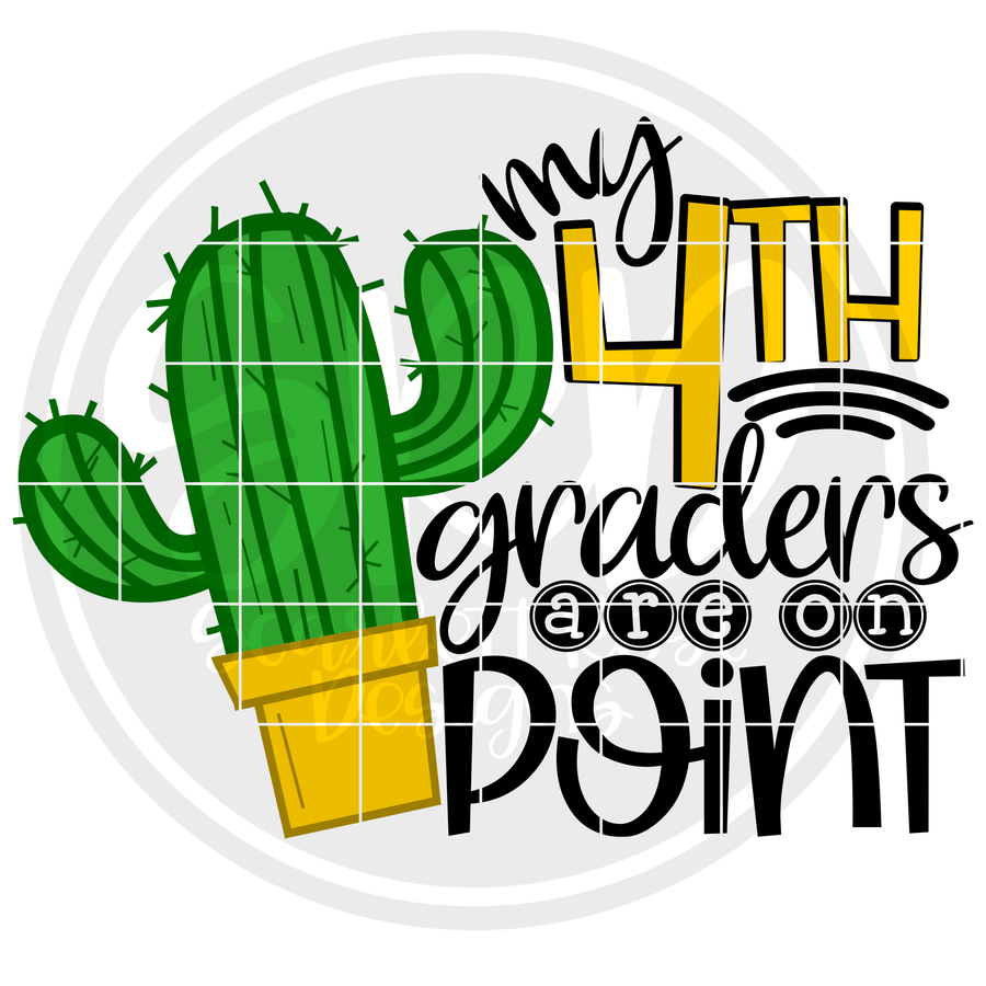 My 4th Graders are on Point SVG