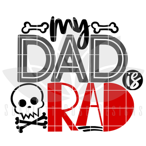 My Dad is Rad SVG
