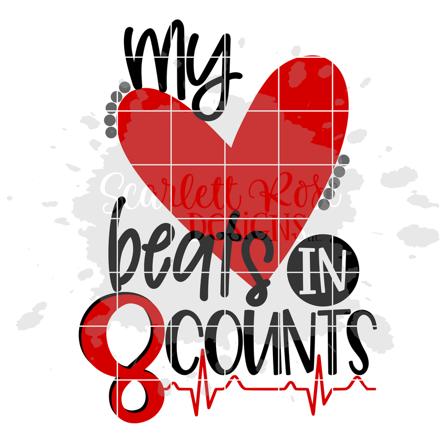 My Heart Beats in 8 Counts - Cheer SVG