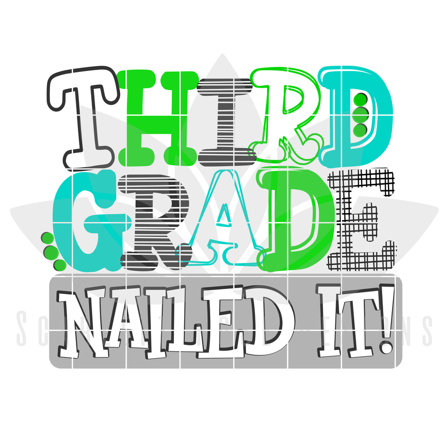 Nailed It - Third Grade SVG - Boy