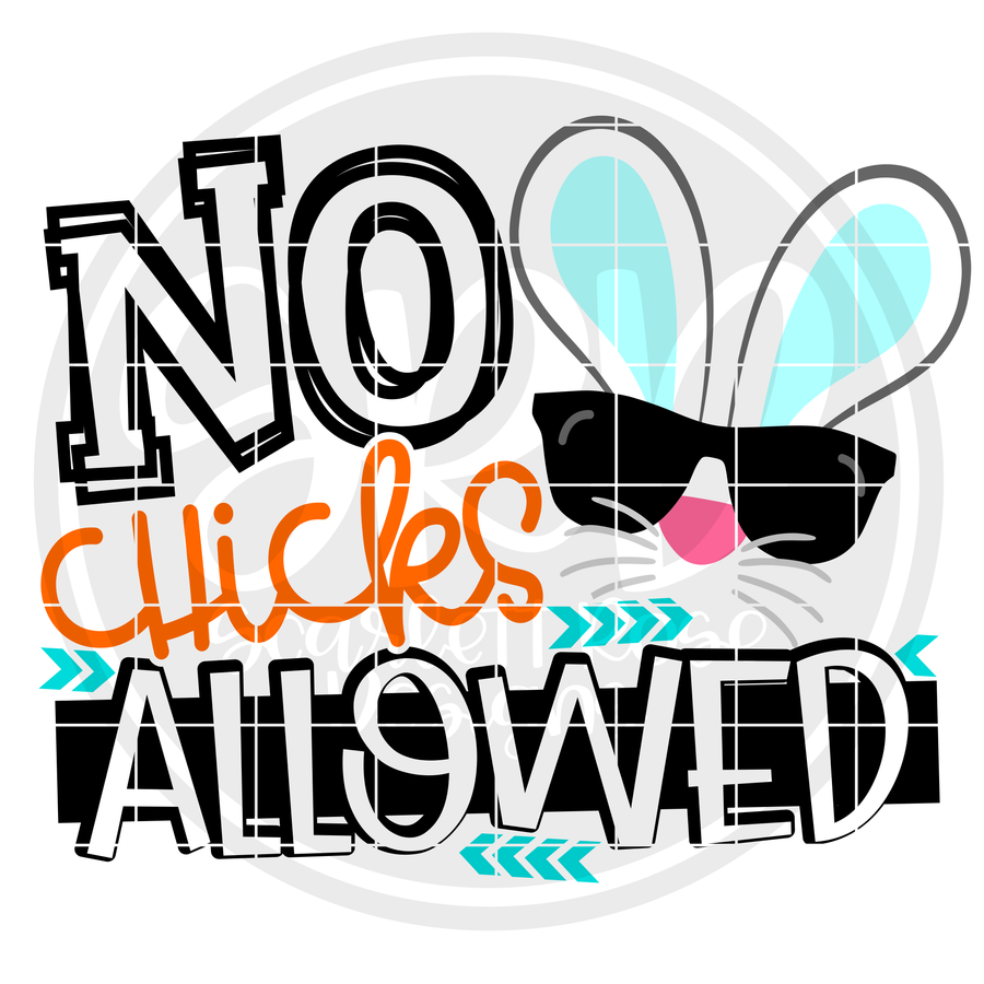No Chicks Allowed SVG