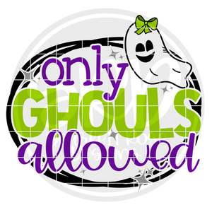 Only Ghouls Allowed SVG