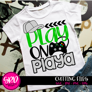 Play on Playa - Video Game SVG - GREEN
