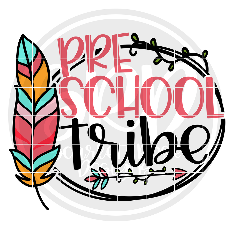 Preschool Tribe SVG
