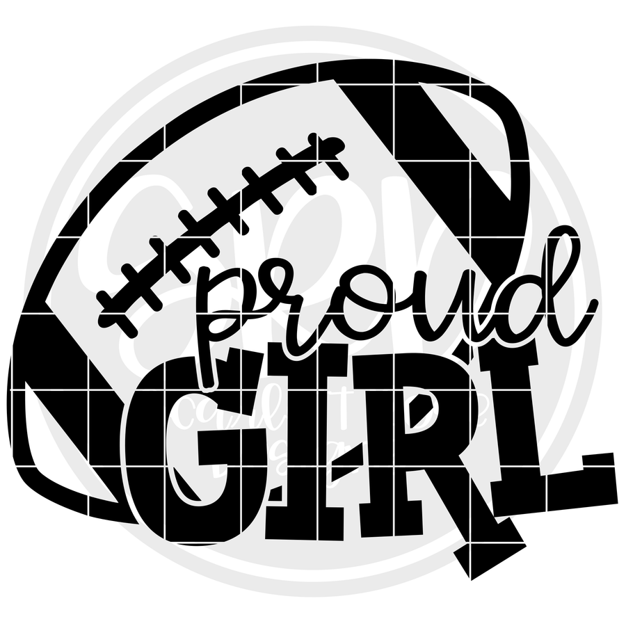 Proud Girl - Football SVG