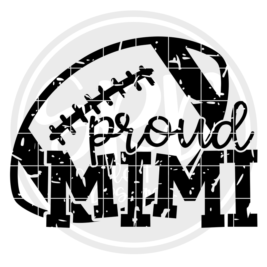 Proud Mimi - Football SVG - Distressed