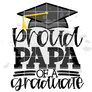 Proud Papa of a Graduate SVG