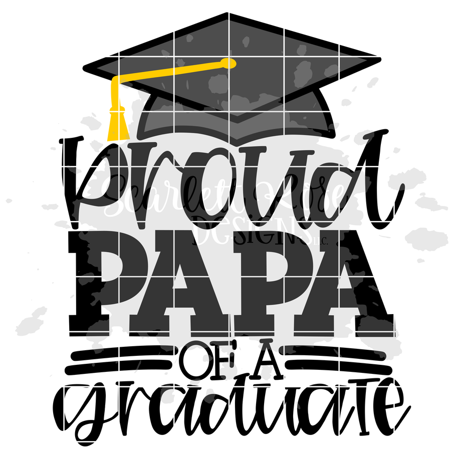 Proud Papa of a Graduate SVG