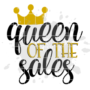 Queen of the Sales SVG