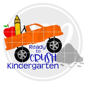 Ready to Crush Kindergarten SVG