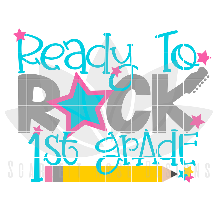 Ready to Rock First Grade SVG