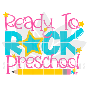 Ready to Rock Preschool SVG