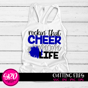 Rockin' that Cheer Mom Life SVG