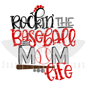 Rockin' The Baseball Mom Life SVG