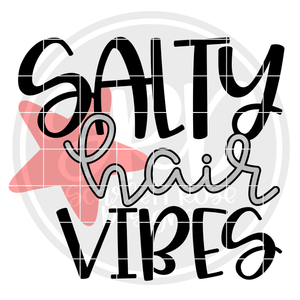 Salty Hair Vibes SVG