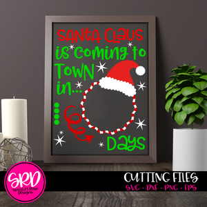 Santa Claus is Coming to Town Countdown SVG