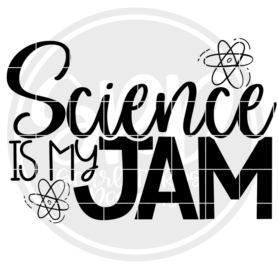 Science is my Jam SVG