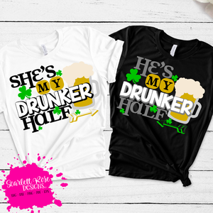 Matching His and Hers, My Drunker Half SVG