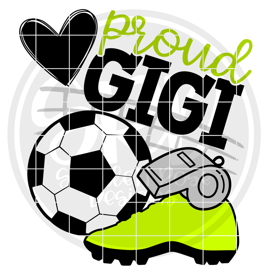Soccer Gear - Proud Gigi SVG