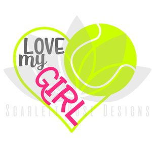 Tennis Heart SVG, Tennis Mom, Love my Girl cut file