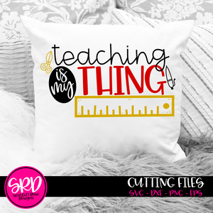 Teaching is my Thing SVG