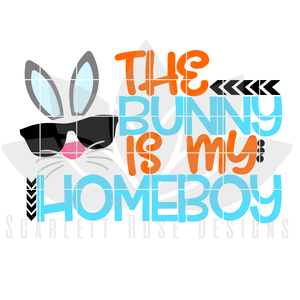 The Bunny is my Homeboy SVG