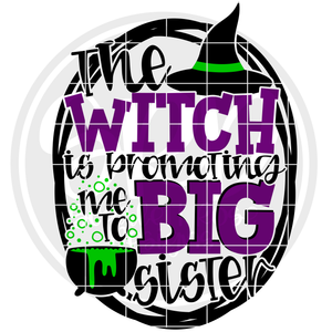 The Witch is Promoting Me to Big Sister SVG