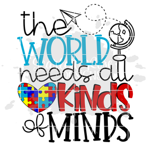 The World Needs All Kinds of Minds SVG